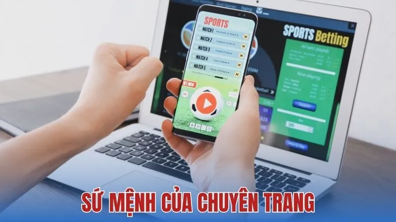 Sứ mệnh của chuyên trang